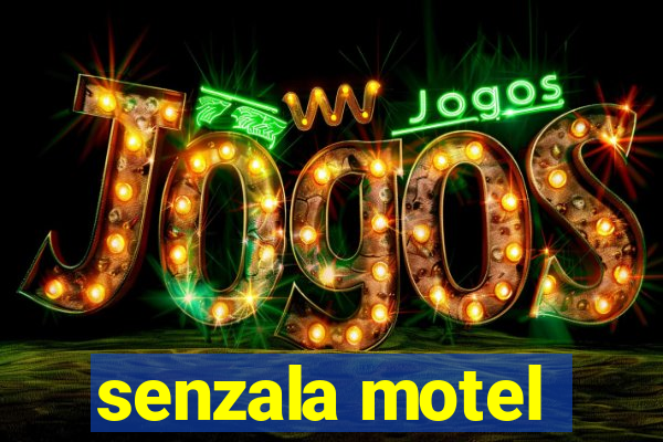 senzala motel